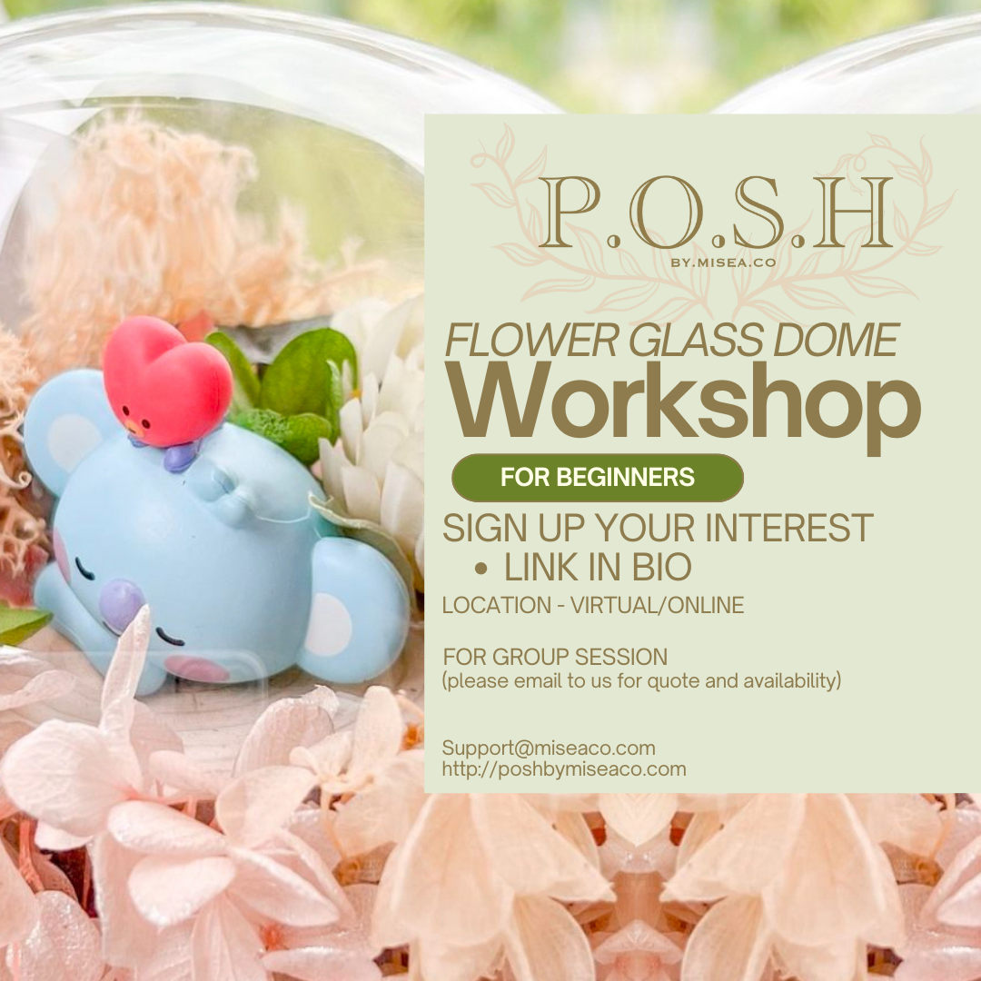 FLOWER GLASSDOME WORKSHOP [ONLINE TUTORIAL]